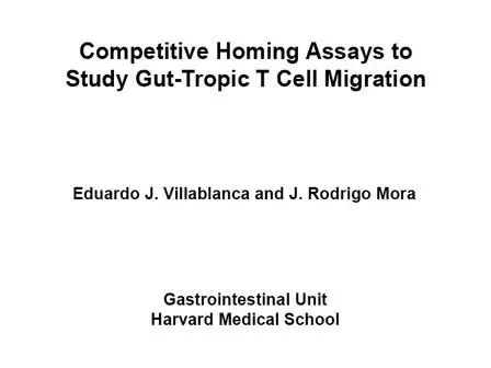 Competitive Homing Assays to Study Gut-tropic T Cell Migration