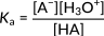 Equilibrium constant formula, Ka=[A-][H3O+]/[HA], acid dissociation in chemical reactions.